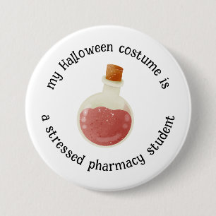 Mijn Halloween kostuum is een apotheek student, gr Ronde Button 7,6 Cm