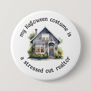 Mijn Halloween kostuum is een gestresste makelaar, Ronde Button 7,6 Cm