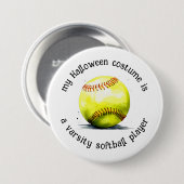 Mijn Halloween kostuum is een softbalspeler, grapp Ronde Button 7,6 Cm (Voorkant /achterkant)