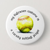 Mijn Halloween kostuum is een softbalspeler, grapp Ronde Button 7,6 Cm (Voorkant)