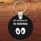Mijn handicap is het verbergen van het bewustzijn sleutelhanger (Achterkant)