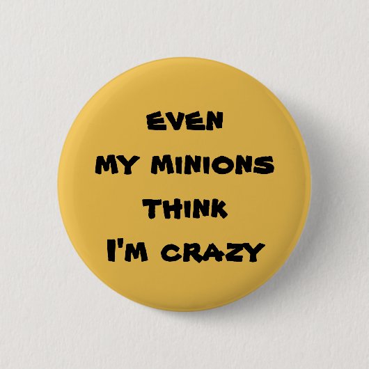 mijn handlangers ronde button 5,7 cm (Voorkant)