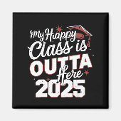 Mijn Happy Class is hier uit 2025 senior Afstudere Magneet (Voorkant)