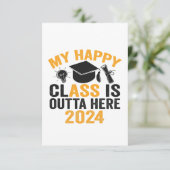 Mijn Happy Class is Outta Hier 2024 Funny Afstuder Bedankkaart (Staand voorkant)