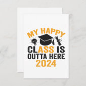 Mijn Happy Class is Outta Hier 2024 Funny Afstuder Bedankkaart (Voorkant / Achterkant)