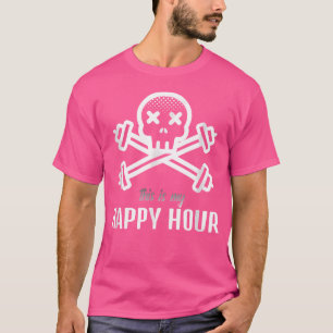 Mijn Happy Hour Skull en Crossbones Barbell T-shirt
