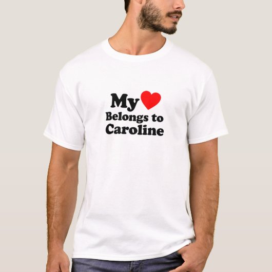 Mijn hart behoort tot Caroline T-shirt (Voorkant)