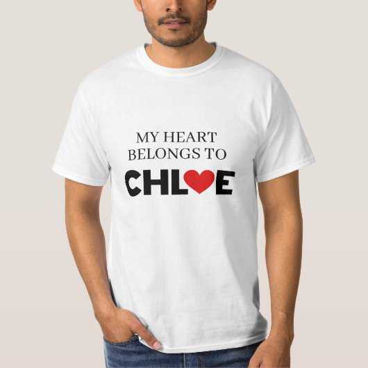 Mijn hart behoort tot Chloe T-shirt (Voorkant)