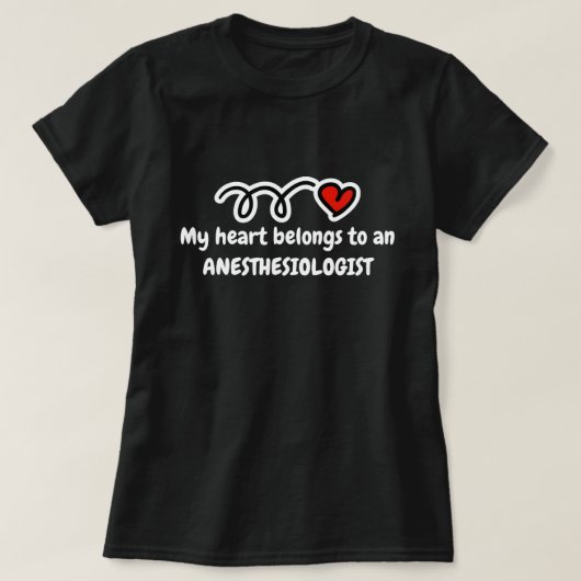 Mijn hart behoort tot een anesthesioloog die shirt (Design voorkant)