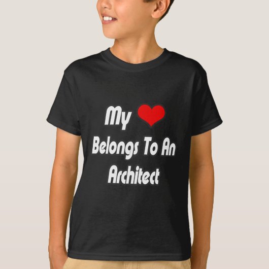Mijn hart behoort tot een architect t-shirt (Voorkant)