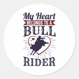 Mijn hart behoort tot een bull Rider Ronde Sticker