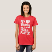 mijn hart behoort tot een football speler t-shirt (Voorkant volledig)