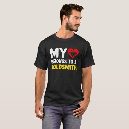 Mijn hart behoort tot een goudsmid-juweliersmaker t-shirt (Voorkant volledig)