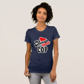 Mijn hart behoort tot een Hot Cop! T-shirt (Voorkant volledig)