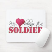 Mijn hart behoort tot een soldaat muismat (Met muis)