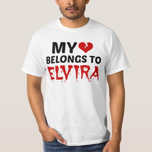 Mijn hart behoort tot Elvira T-shirt (Voorkant)