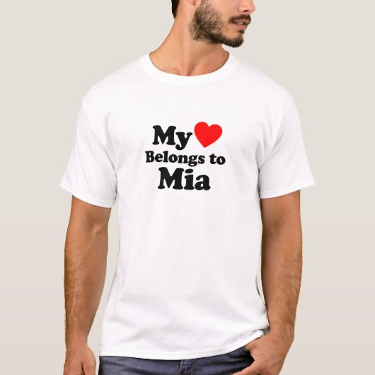 Mijn hart behoort tot Mia T-shirt (Voorkant)