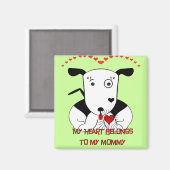 Mijn hart behoort tot mijn mama magneet (Voorkant / Achterkant)
