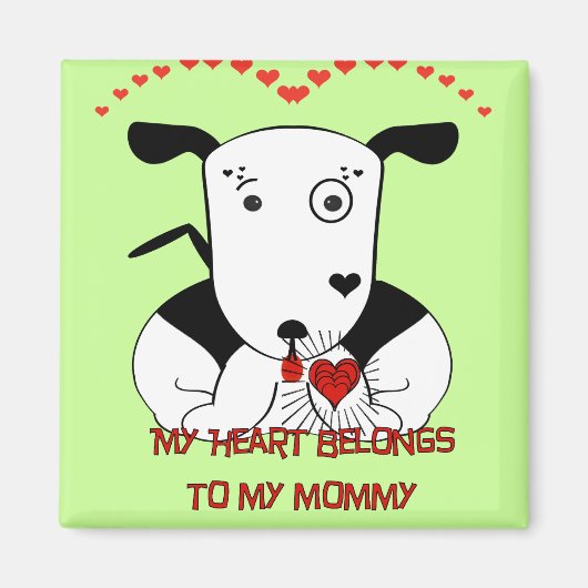 Mijn hart behoort tot mijn mama magneet (Voorkant)