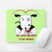 Mijn hart behoort tot mijn mama muismat (Met muis)