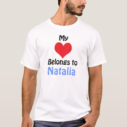 Mijn hart behoort tot Natalia T-shirt (Voorkant)
