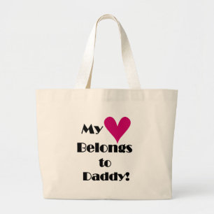 Mijn hart behoort tot papa grote tote bag