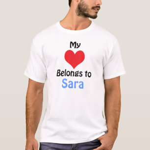 Mijn hart behoort tot Sara T-shirt