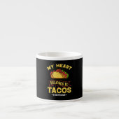 Mijn hart behoort tot Tacos Espresso Kop (Voorkant)