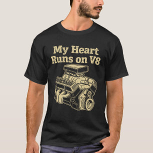 Mijn hart draait op een V8-motor T-shirt