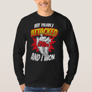 Mijn hart is aangevallen en ik wil hartaanval B T-shirt