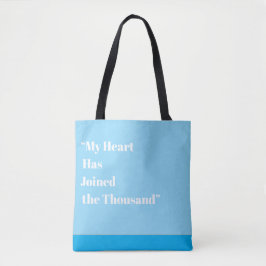 Mijn hart is bij de duizend tote bag