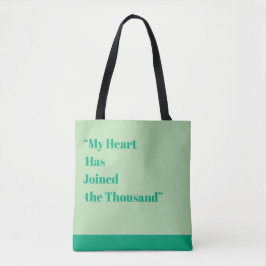Mijn hart is bij de duizend tote bag