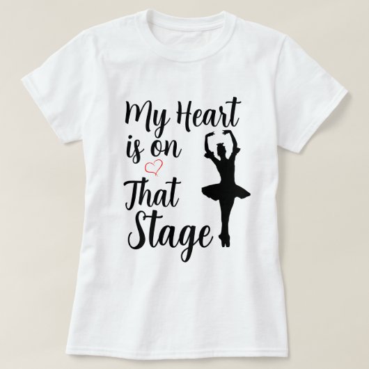 Mijn hart is op dat podium t-shirt (Design voorkant)