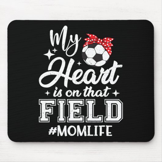 Mijn hart is op dat veld Voetbalmoeder Moedersdag Muismat (Voorkant)