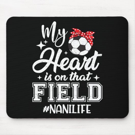 Mijn hart is op dat voetbalveld Nani oma Muismat (Voorkant)