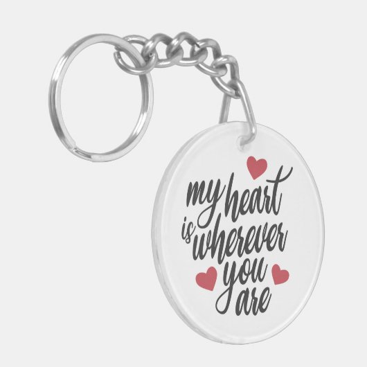 Mijn hart is waar je ook bent Valentijn | Button S Sleutelhanger (Voorkant Links)