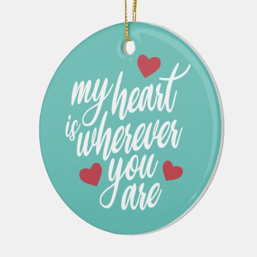 Mijn hart is waar je Valentijn bent | ORNAMENT (Links)