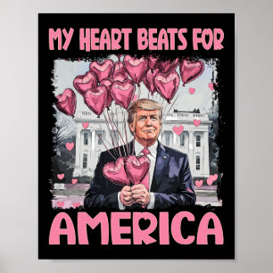 Mijn hart klopt voor Amerika Trump Valentijnsdag  Poster