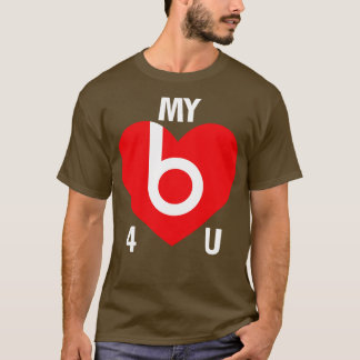 Mijn hart klopt voor jou Grappige Pickup Line Love T-shirt