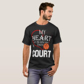 Mijn hart ligt op dat plein van de Basketball mam T-shirt (Voorkant volledig)