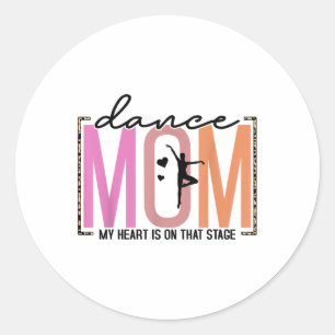Mijn hart ligt op dat podium grappige dans mama mo ronde sticker