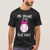 Mijn hart ligt op dat veld honkballer mam mot t-shirt (Voorkant)