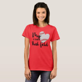 Mijn hart ligt op dat veld... t-shirt (Voorkant volledig)