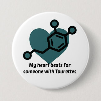 Mijn hart slaat op iemand met Tourettes Ronde Button 7,6 Cm