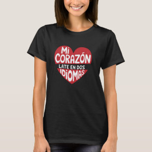 Mijn Hart Tweetalige Spaanse Onderwijzeres Voor Le T-shirt