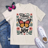 Mijn hart vullen met Joy Butterfly Shirt