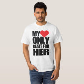 MIJN HARTJE WORDT ALLEEN VOOR HAAR T-SHIRT (Voorkant volledig)