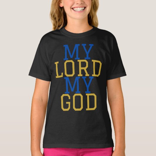 Mijn Heer Mijn God Bijbelse Meisje T-shirt (Voorkant)