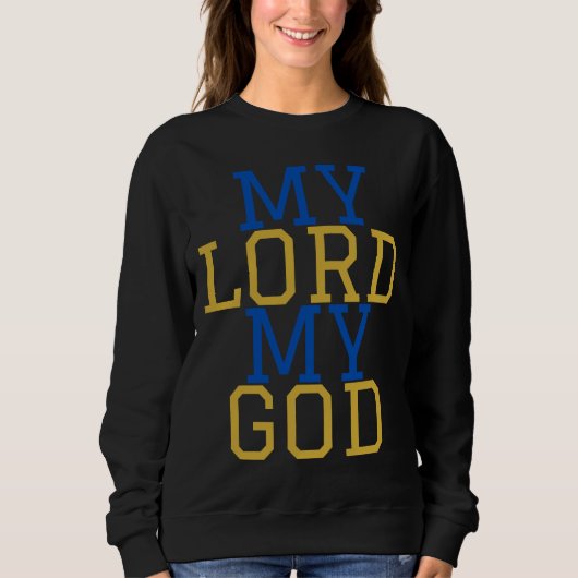 Mijn Heer mijn God Bijbelse Vrouwen Trui (Voorkant)