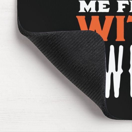 Mijn heks Switch Funny Halloween Quote en Pun omdr Muismat (Hoek)